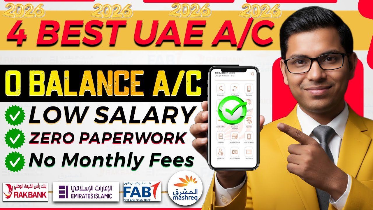 4 Best Zero Balance Bank Accounts in UAE for Low Income People, Open Zero Balance Account Online UAE