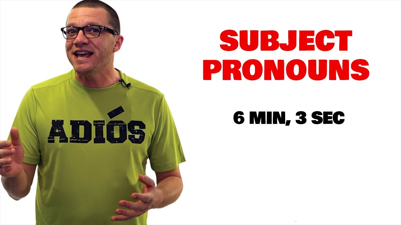Subject Pronouns in Spanish [CLEAN VERSION]