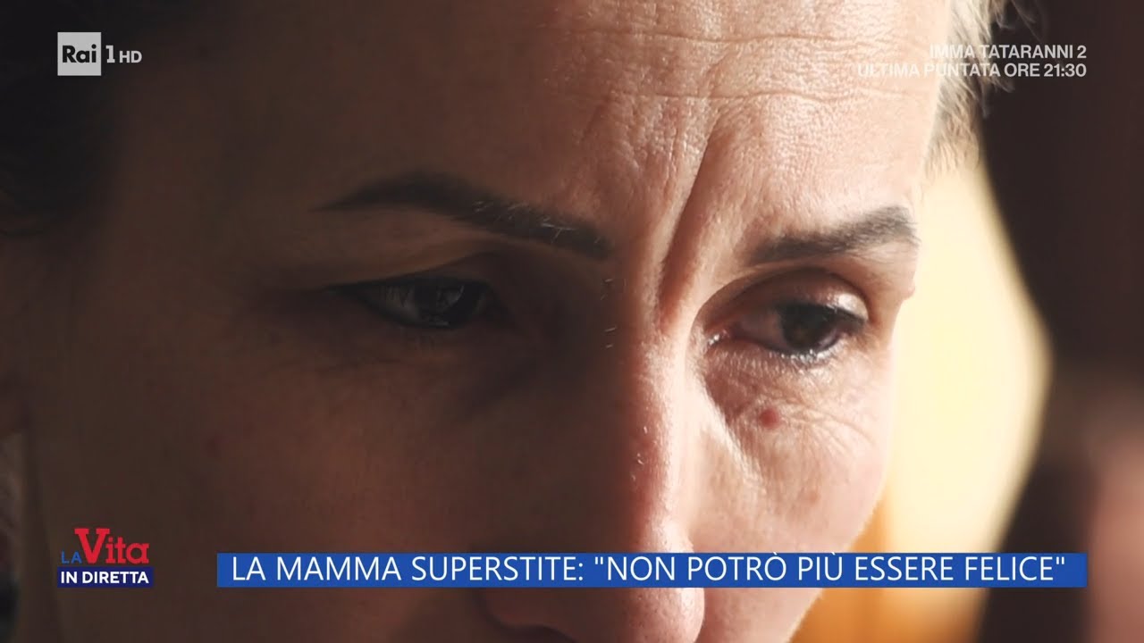 Parla la mamma superstite - La Vita in Diretta 23/05/2023