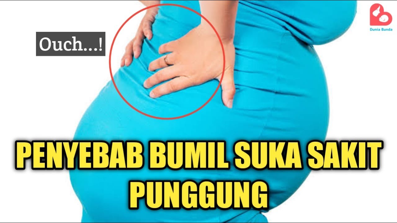 Waspada ya Bund, Penyebab Ibu Hamil Sering Sakit Punggung