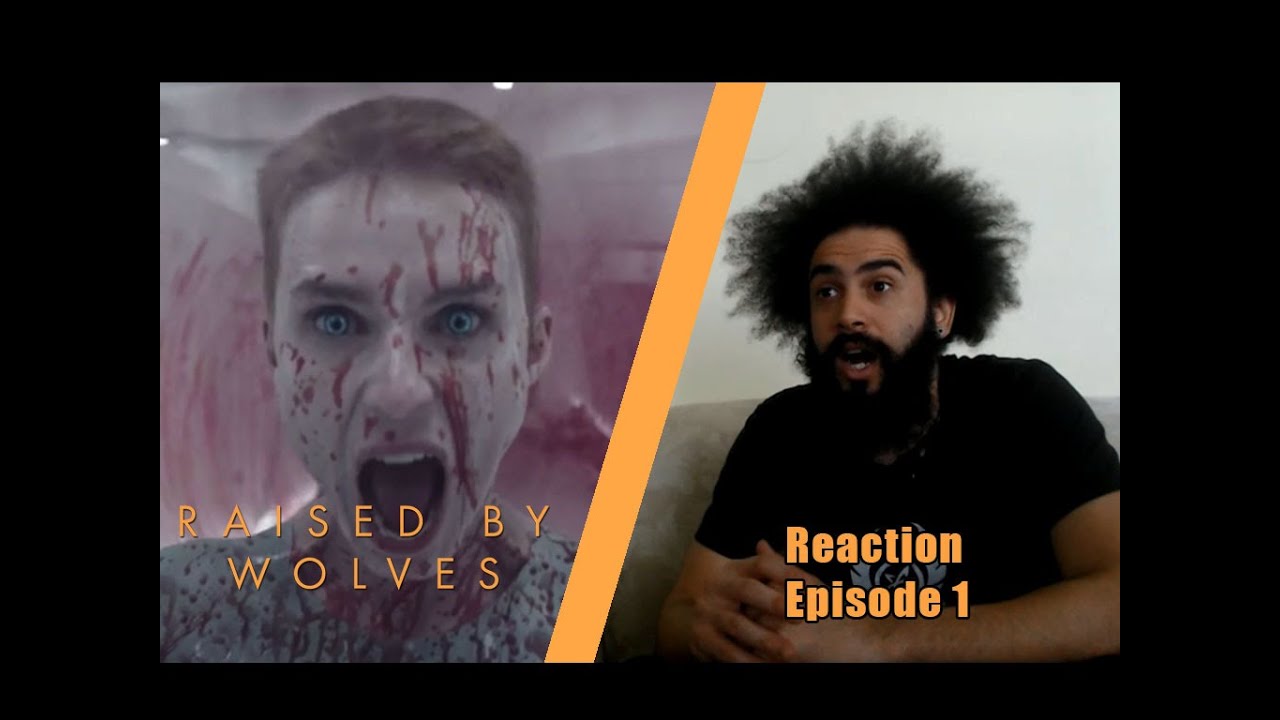 Raised By Wolves | Season 1 Episode 1 | Raised by Wolves | Reaction