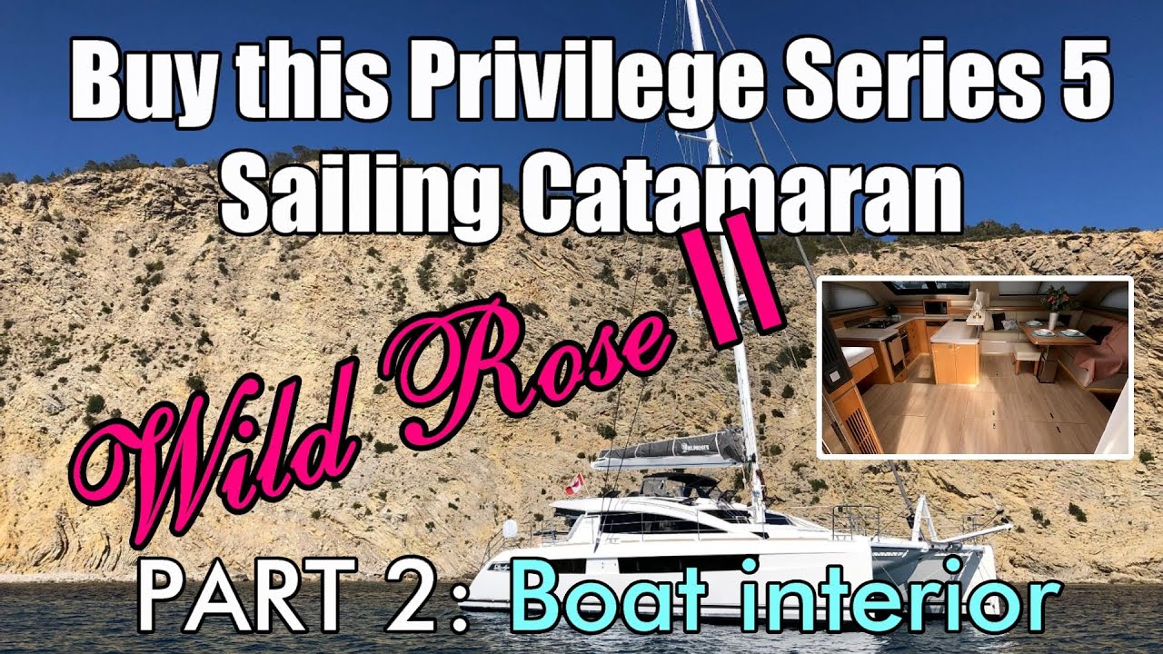 Walkthrough of a Privilege Series 5 Catamaran For Sale | 