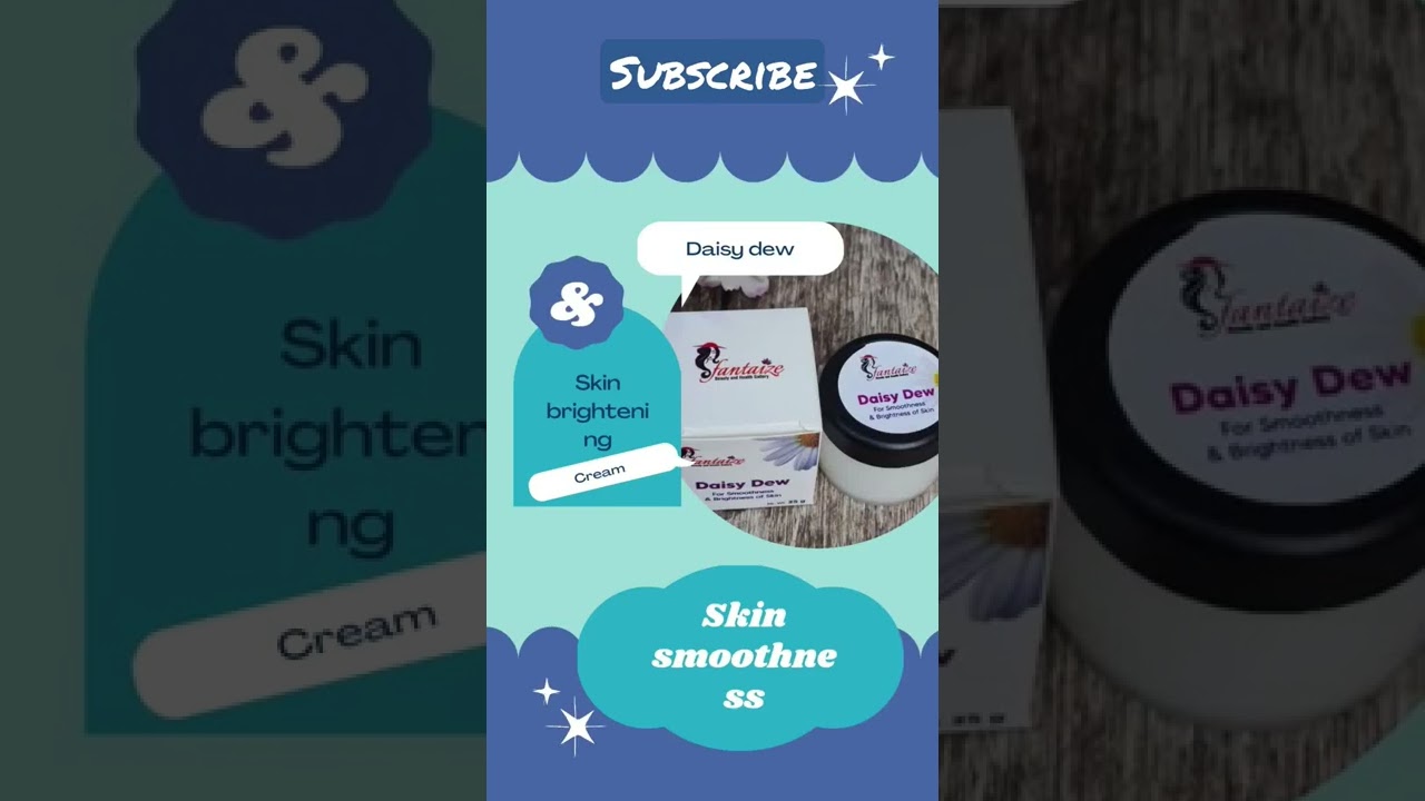 Skin  brightening  cream daisy dew cream # fantaize beauty and health gallery
