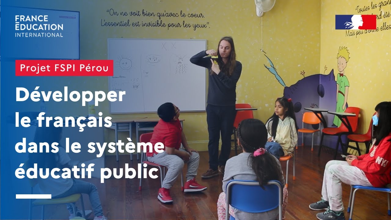 P&eacute;rou - D&eacute;velopper le fran&ccedil;ais dans le syst&egrave;me &eacute;ducatif public