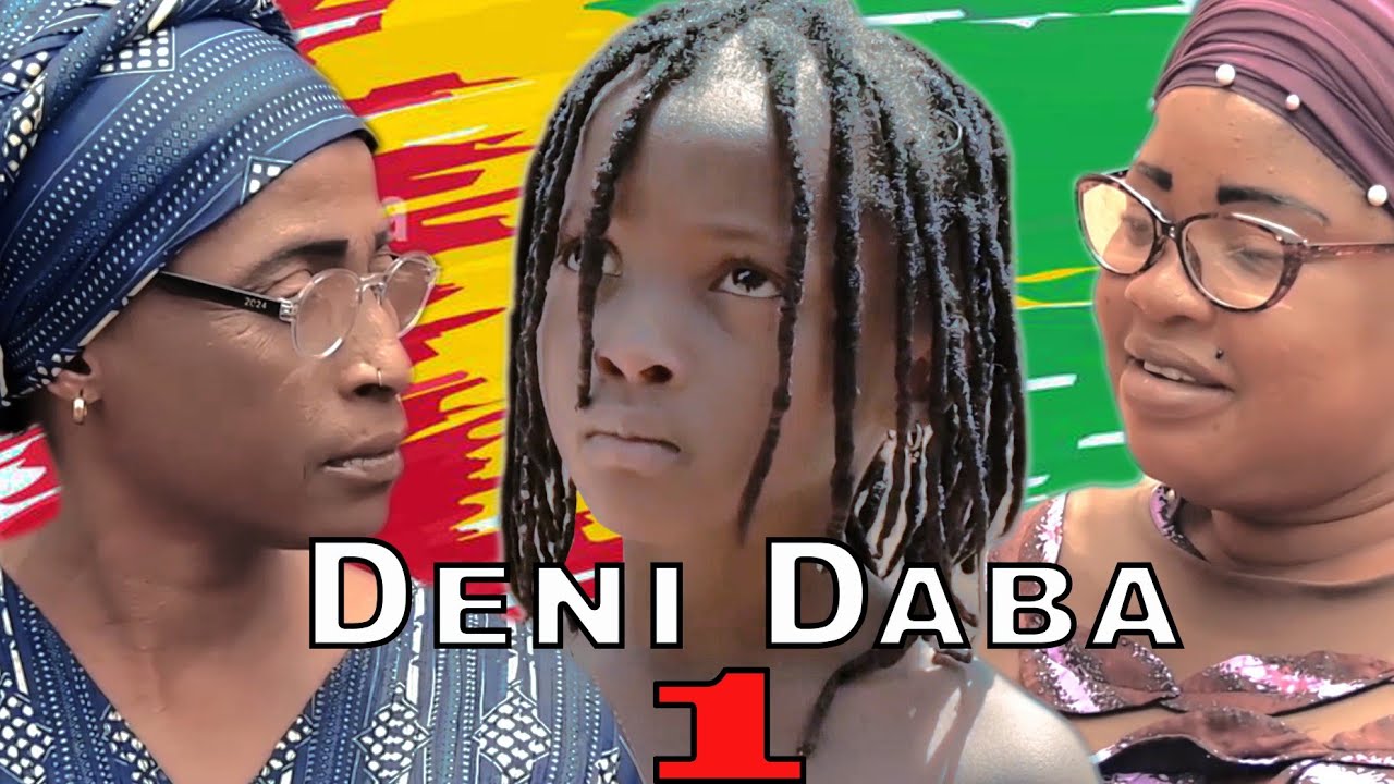 Déni Daba  épisode 1Film comédie Guineen 2024