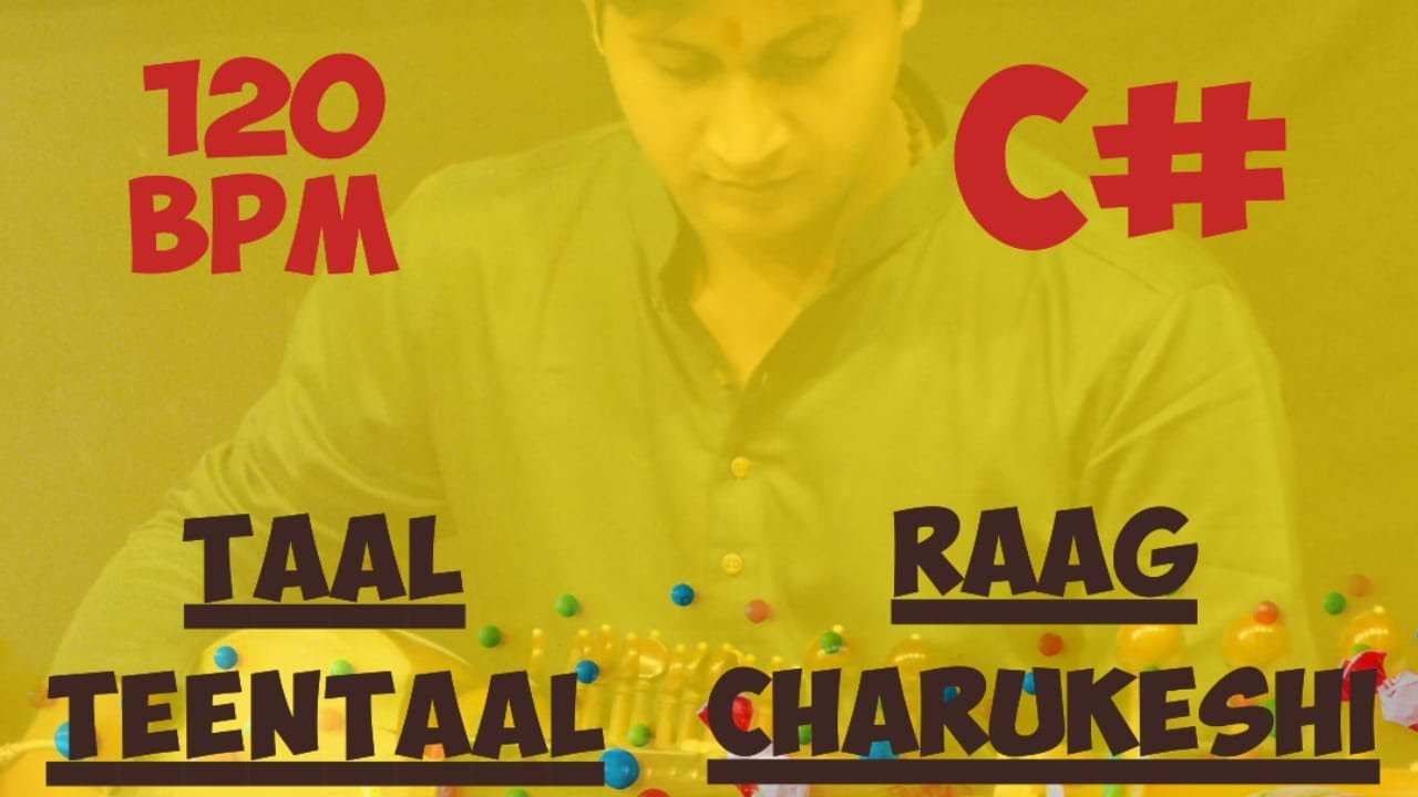 Teentaal Lehra,120 BPM, Raag Charukeshi, Scale C# #instrumental #nagma #teentaal #music #lehra