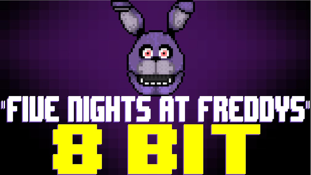 Five Nights At Freddy's (2022) [8 Bit Tribute to The Living Tombstone] - 8 Bit Universe