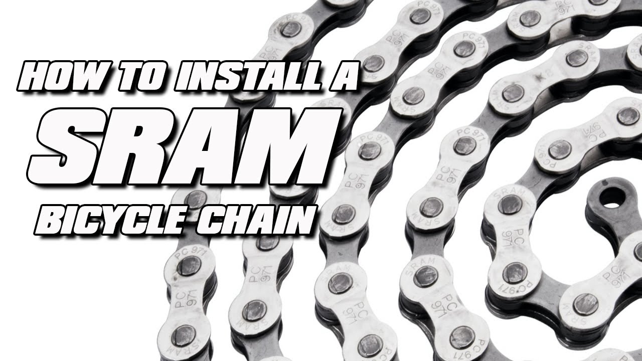 How to Install a SRAM Chain - Bike Maintenance