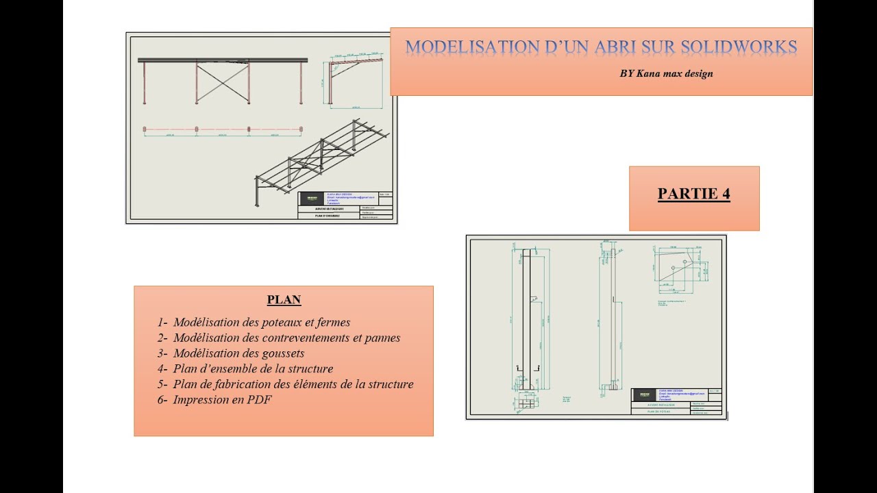 Partie 4: Tutoriel SolidWorks Mise en plan, Cotation, plan de détails d'un auvent métallique