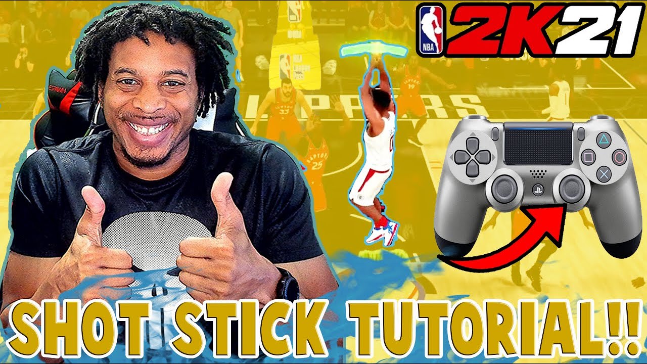 NBA 2K21 SHOT STICK TUTORIAL - How to SHOOT : How to GREEN + MAKE EVERY Shot LAYUP  + BEST JUMPSHOT