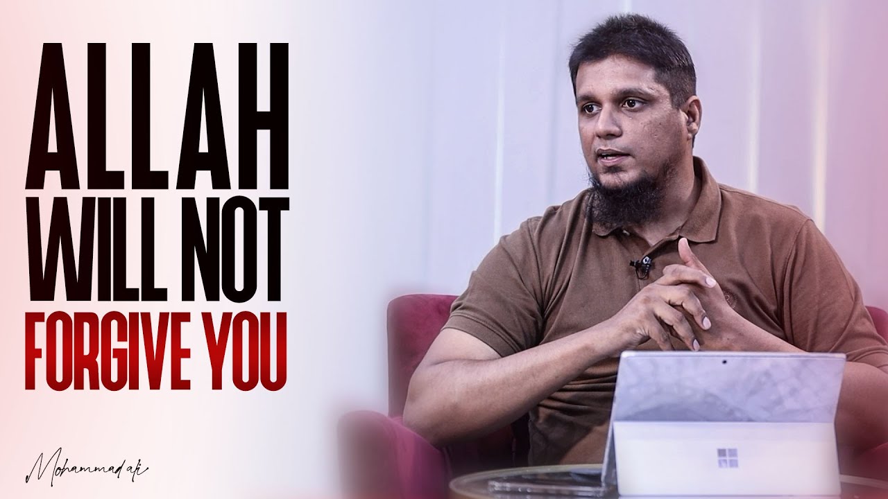 Allah Will Not Forgive You || Emotional Reminder