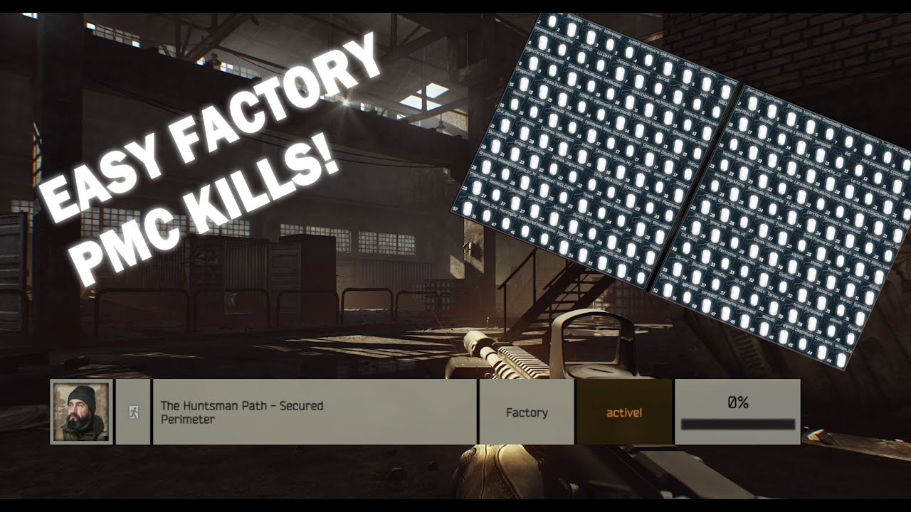 How To Get PMC Kills on Factory FAST (The Huntsman Path - Secured Perimeter)