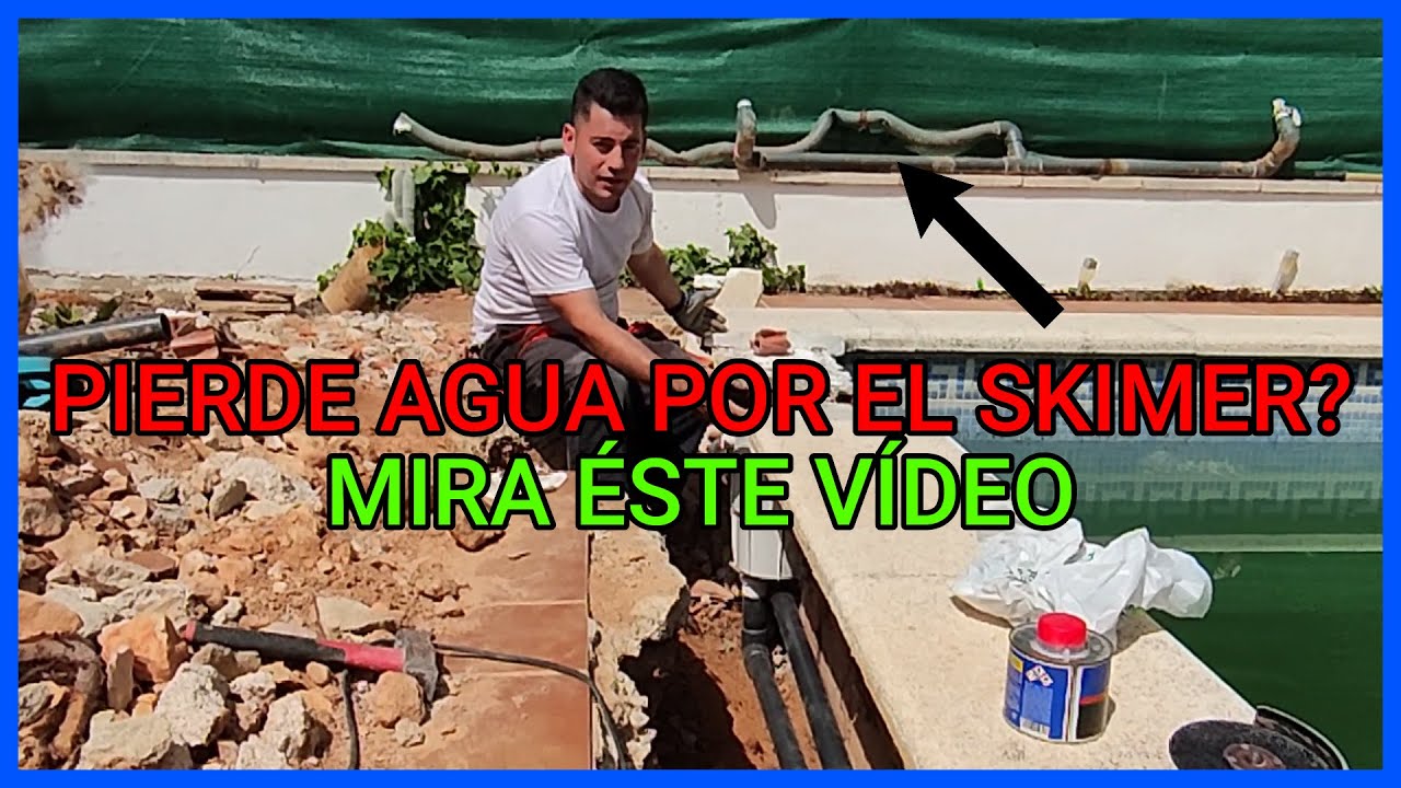 Arreglo de piscina!! (Perdida de agua por skimers)