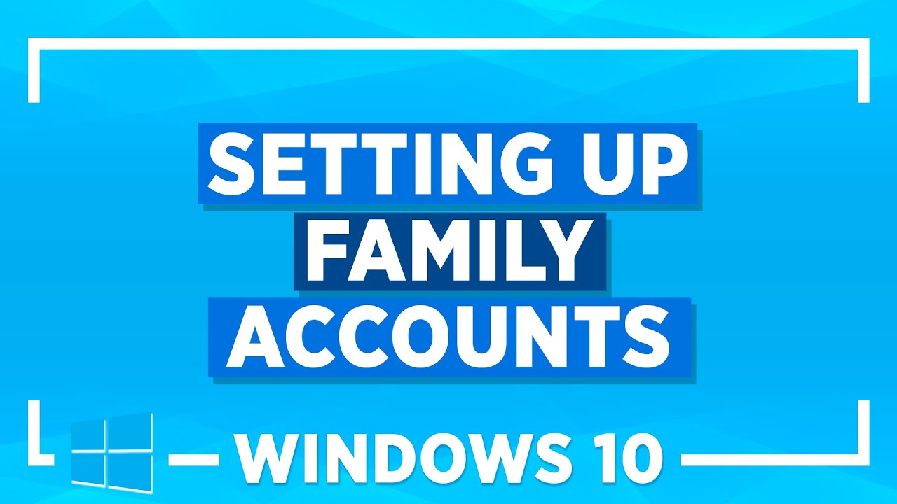 Windows 10 Tips and Tricks: Setting Up Family Accounts in Windows 10