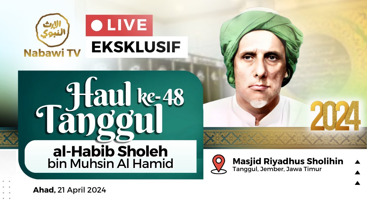 🔴LIVE PUNCAK HAUL TANGGUL ke-48 Habib Sholeh bin Muhsin Al Hamid 2024 | Nabawi TV