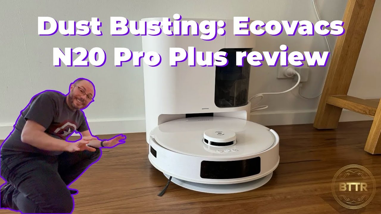 Обзор Ecovacs Deebot N20 Pro Plus: базовая станция без мешка для сбора пыли