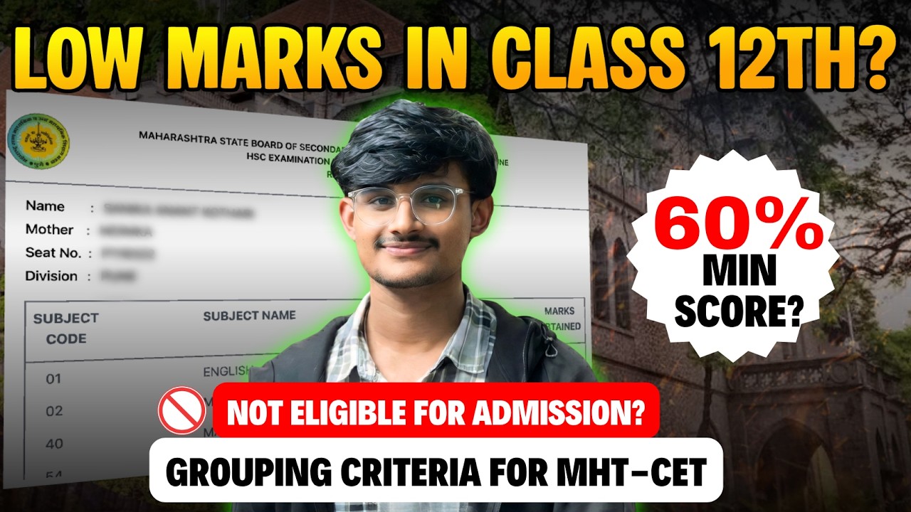 Class 12th Boards Grouping Criteria | Low Score? 😨 | 12th Boards required marks for MHT-CET |