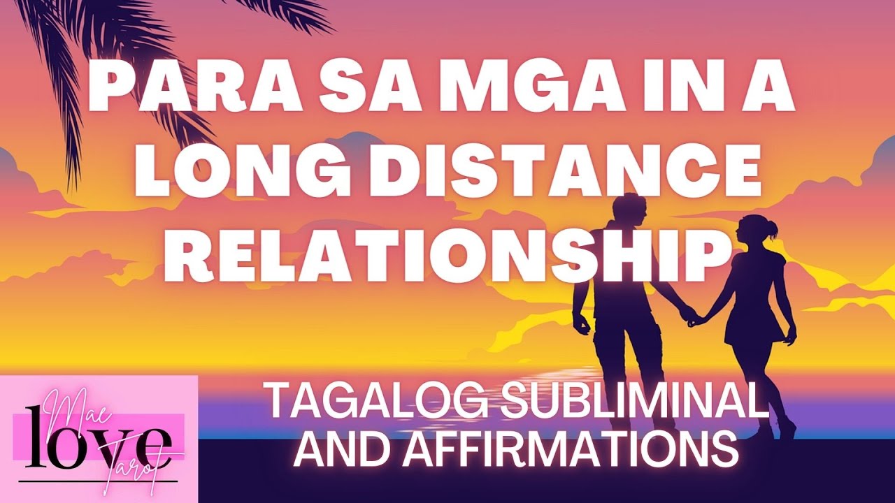 PARA SA MGA LDR PARA MAPATIBAY ANG RELASYON NIYO | TAGALOG SUBLIMINAL MUSIC | POSITIVE AFFIRMATIONS