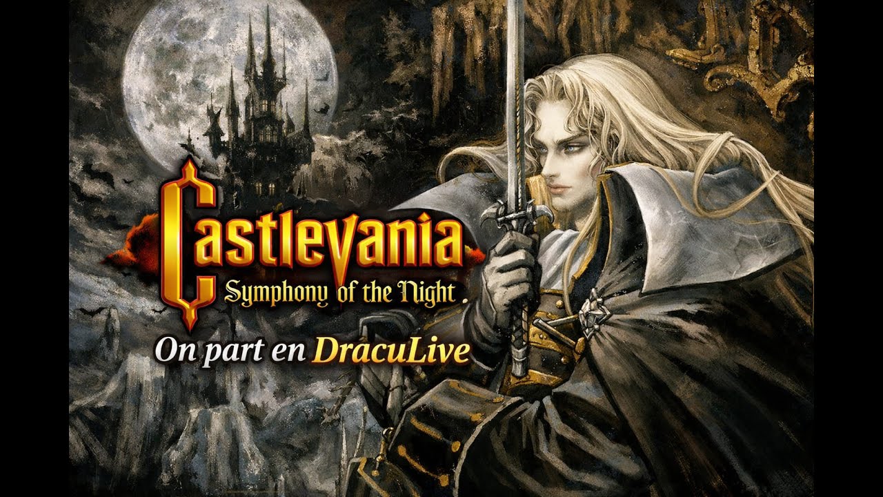 On part en Draculive sur SOTN Episode 3 !!!