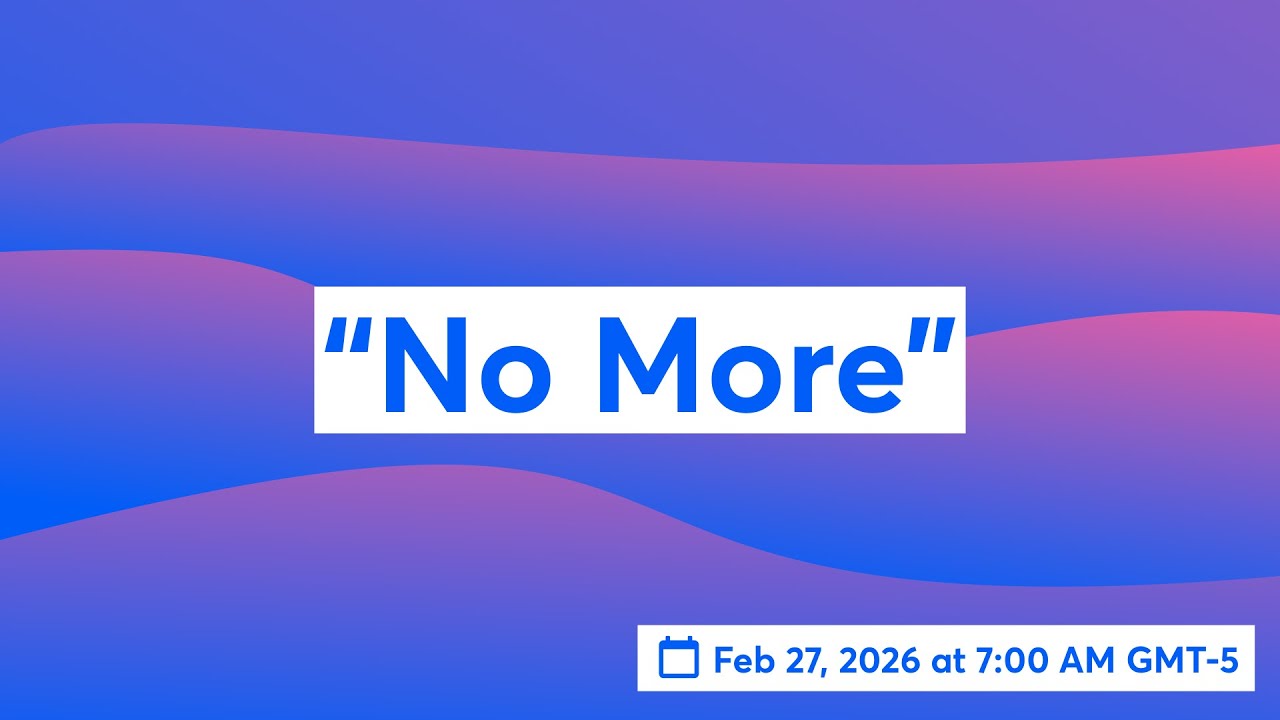 “No More” 📱
