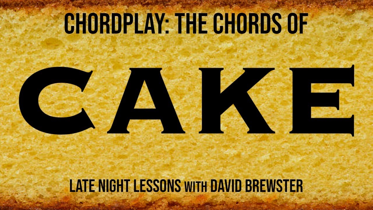 Chordplay - The Chords Of Cake