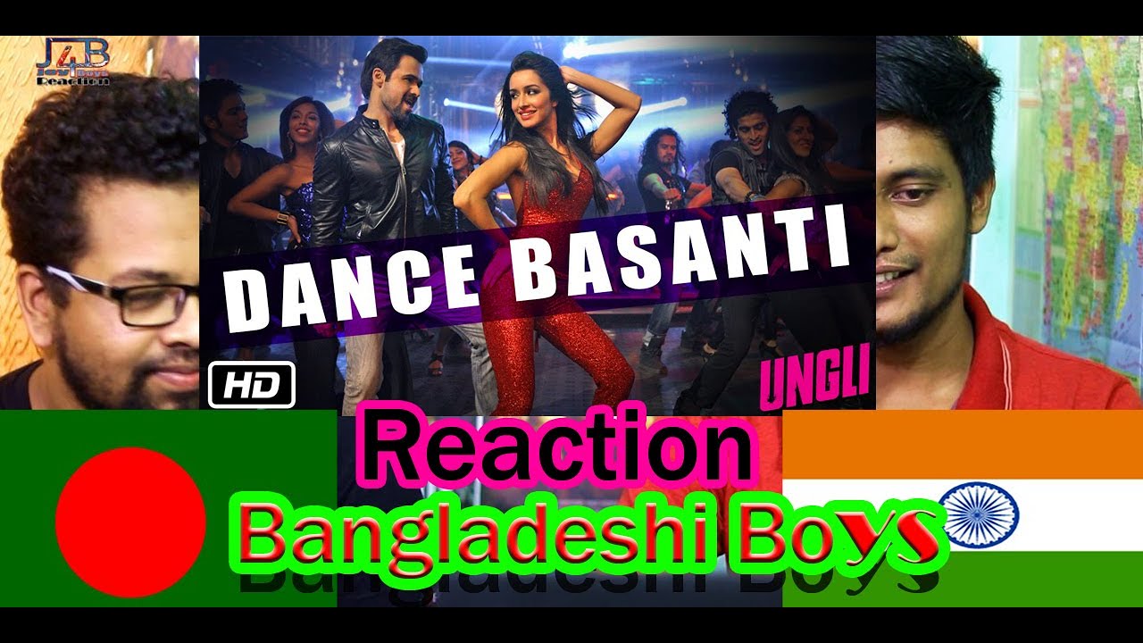 Bangladesh Bangladeshi REACTION Video Song | Dance Basanti Official Song | Ungli Movie | J4BReaction