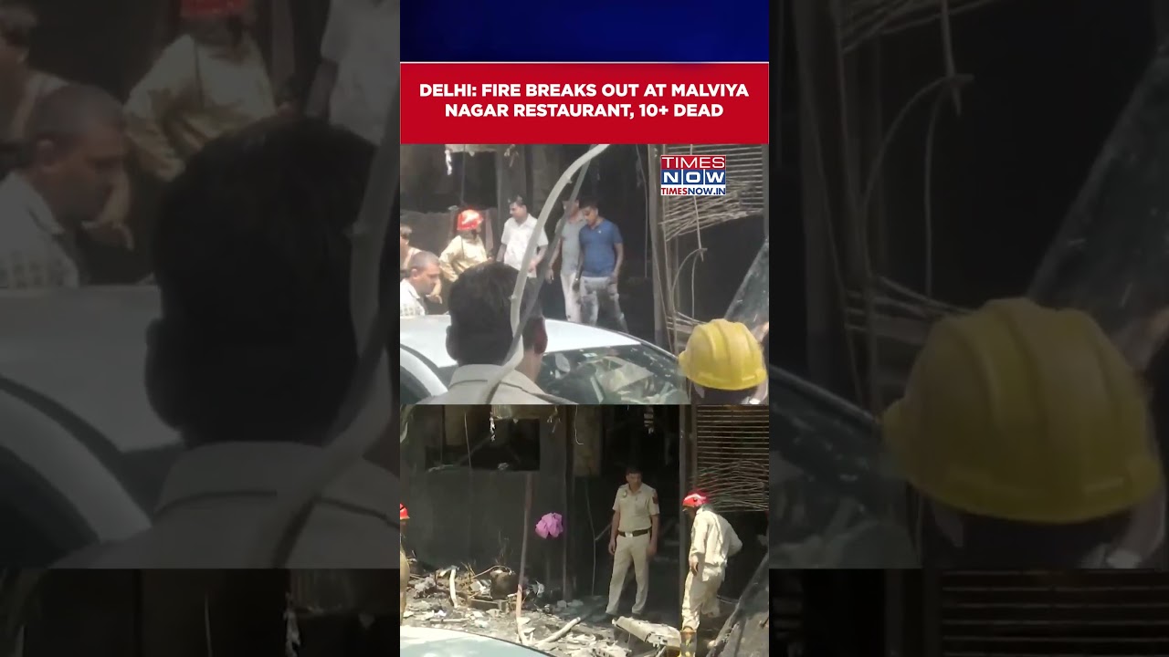 Delhi: Massive Fire Breaks Out At Malviya Nagar Restaurant, Death Toll Rises To 10 #shorts