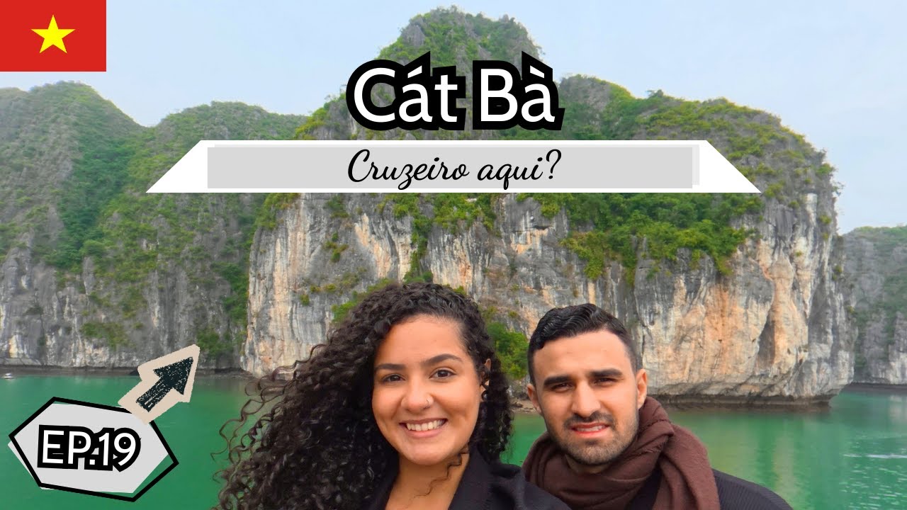 Cat Ba, Vietnã 🇻🇳: Da Ilha ao Cruzeiro em Lan Ha Bay | Sudeste Asiático