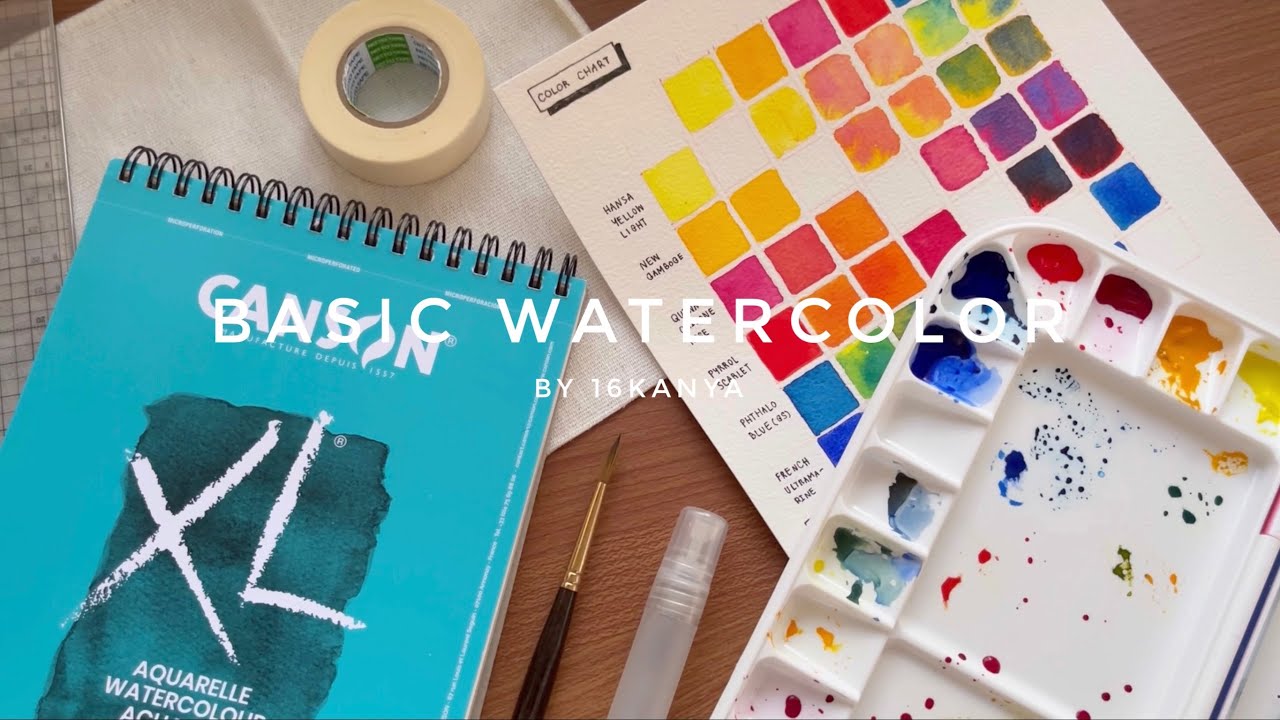 Watercolor EP.1 ลักษณะ อุปกรณ์ และเทคนิคของสีน้ำ (เบื้องต้น) 🌈✨ [16kanya]