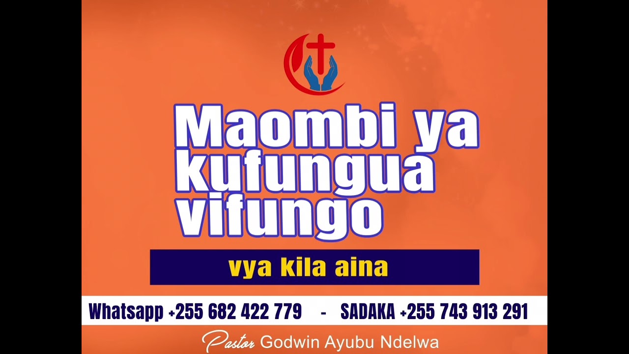 MAOMBI YA UFUNGULIVU VIFUNGO VYA AINA ZOTE -MAOMBI YA FUNGUO - MAOMBI YA {DELIVERANCE PRAYER}