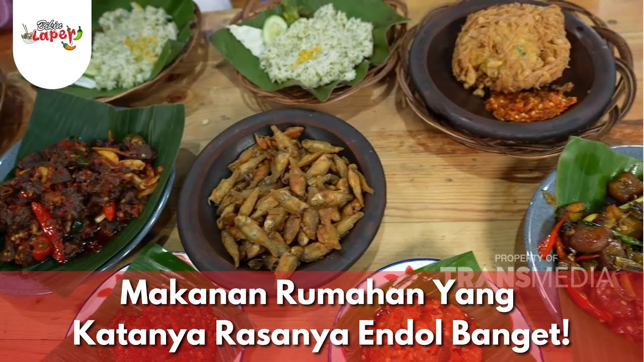 Makanan Rumahan Yang Katanya Rasanya Endol Banget! - BIKIN LAPER (4/8/25) P1