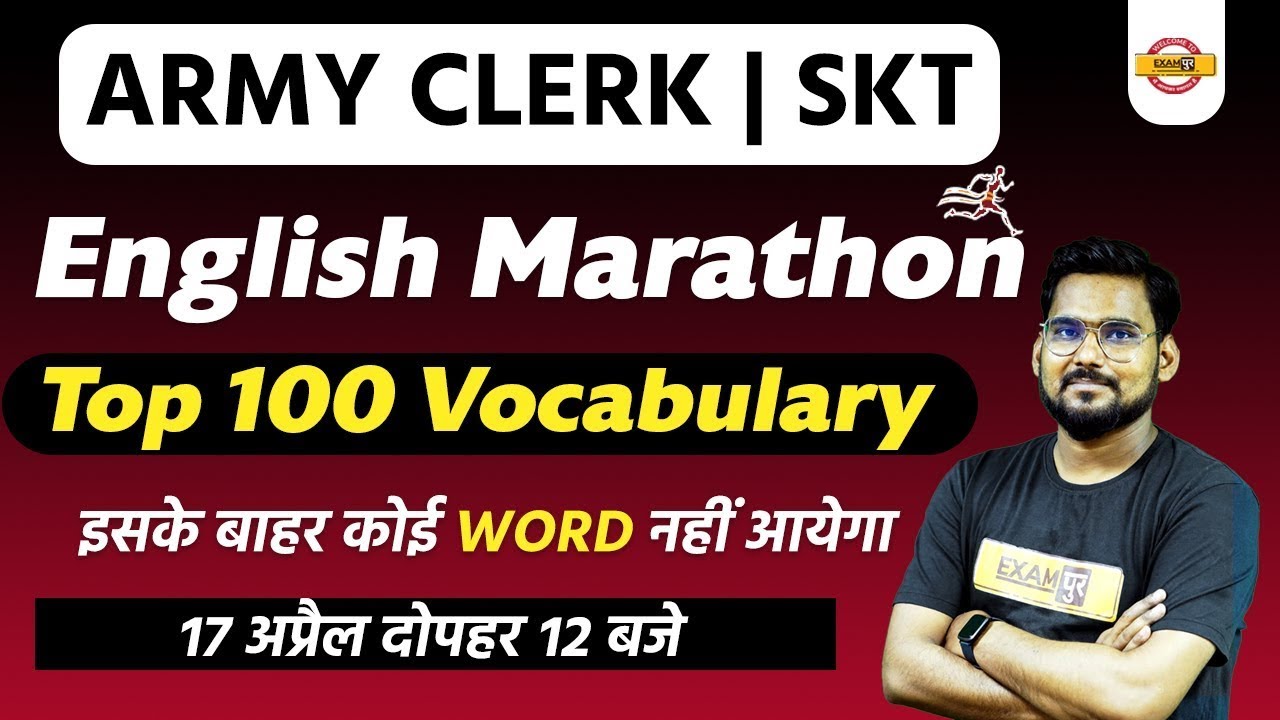 Army clerk   SKT   English Marathon   Top 100 Vocabulary    by Satydev Sengar sir