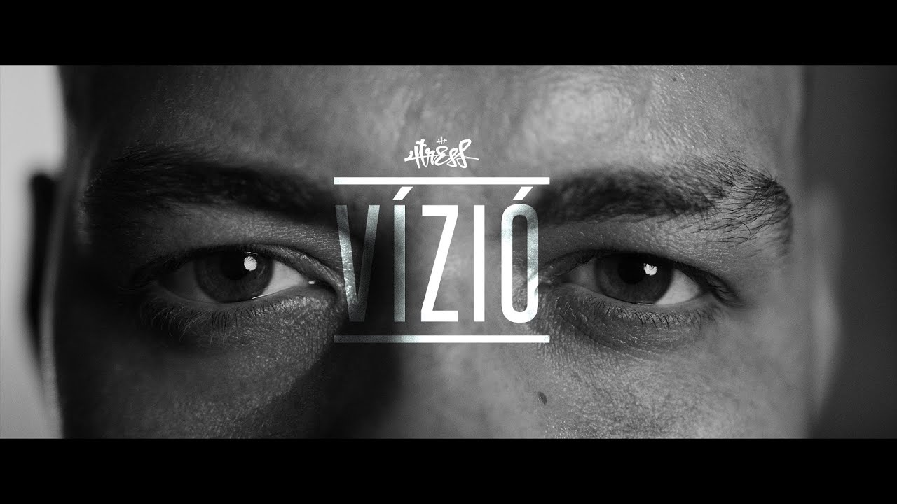 4TRESS - VÍZIÓ (OFFICIAL MUSIC VIDEO)