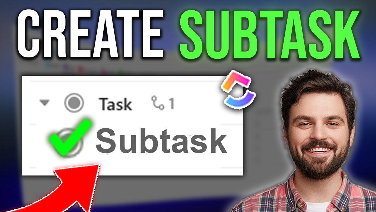 How to Create A Subtask in ClickUp (2025 FAST!)
