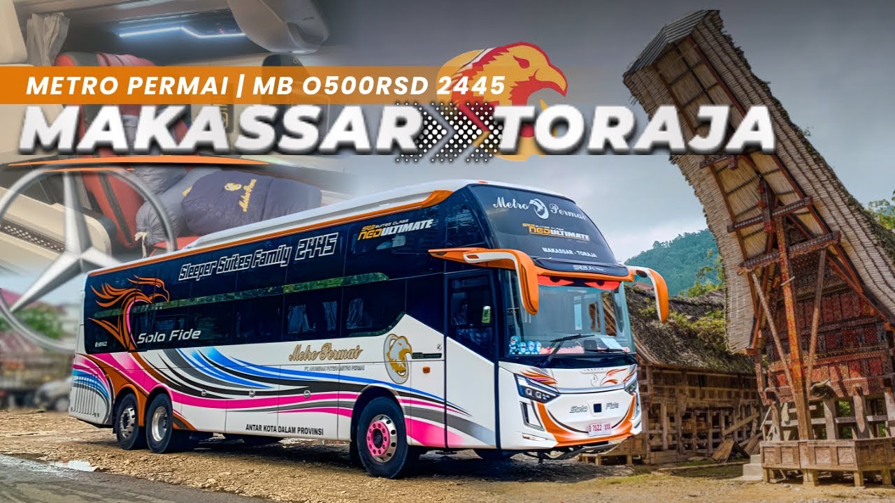 SEMUANYA SERBA BARU 🤩| TRIP MAKASSAR - TORAJA WITH METRO PERMAI