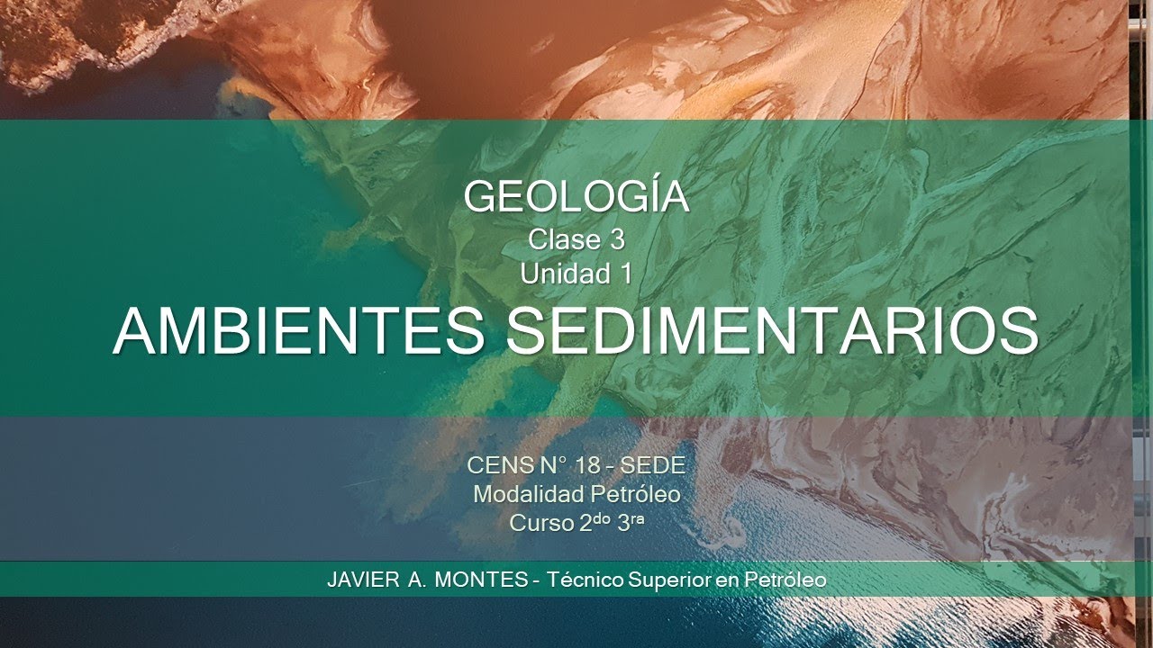 AMBIENTES SEDIMENTARIOS