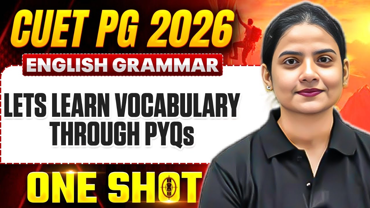 CUET PG English Literature 2026 | CUET PG English Vocabulary Through PYQs 2026