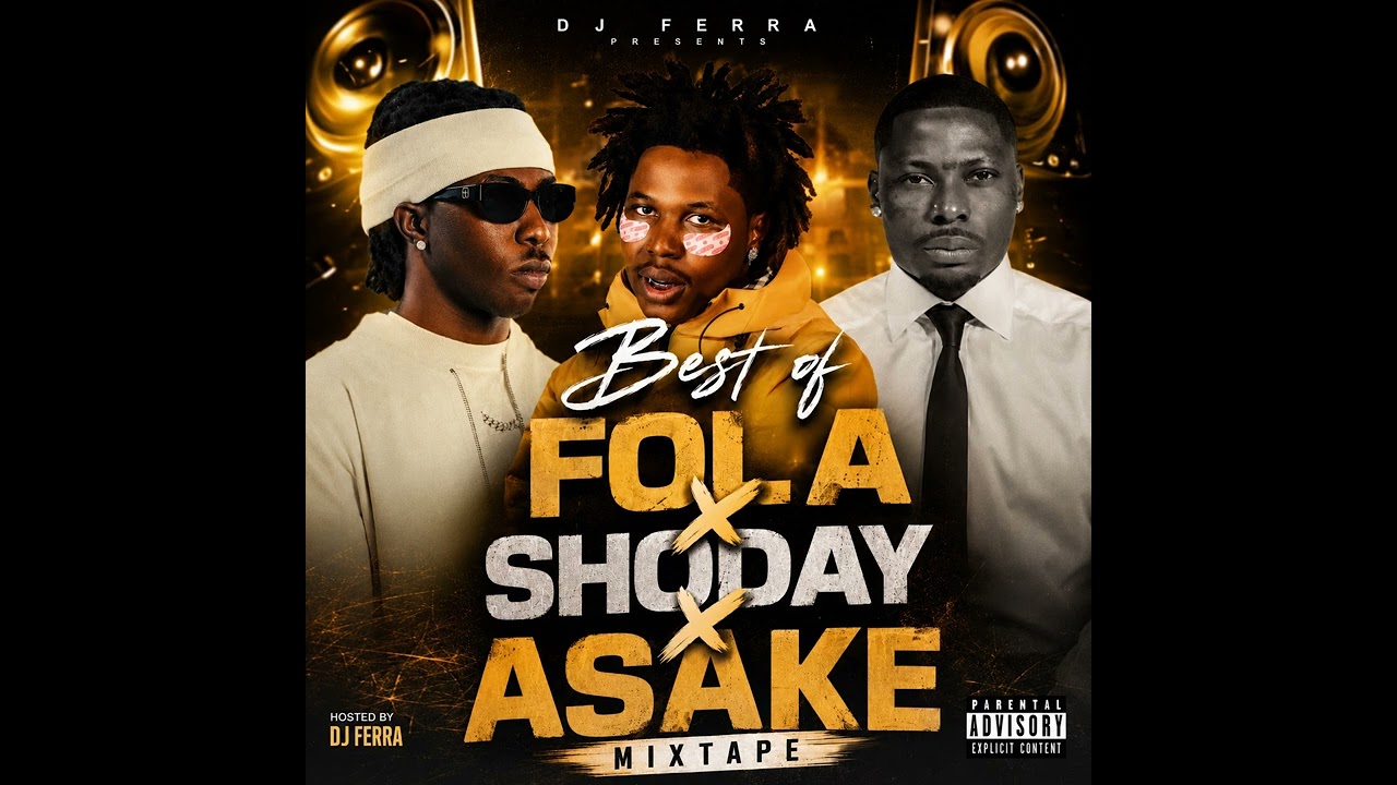 Best of FOLA x SHODAY x ASAKE (2026 Afrobeat Mixtape) | DJ FERRA