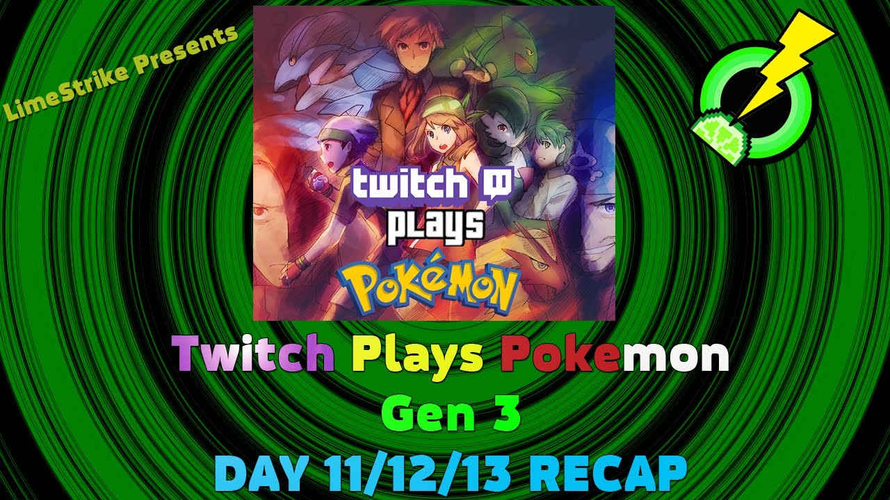 Twitch Plays Pokemon - Day 11/12/13 Gen 3 - RECAP/HIGHLIGHTS!