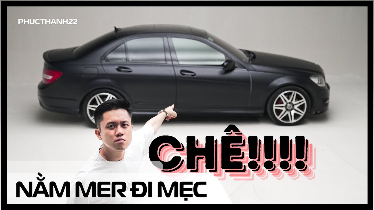 Tự chê xe mình l Những điều ghét nhất trên Mercedes-Benz C 300 AMG Plus