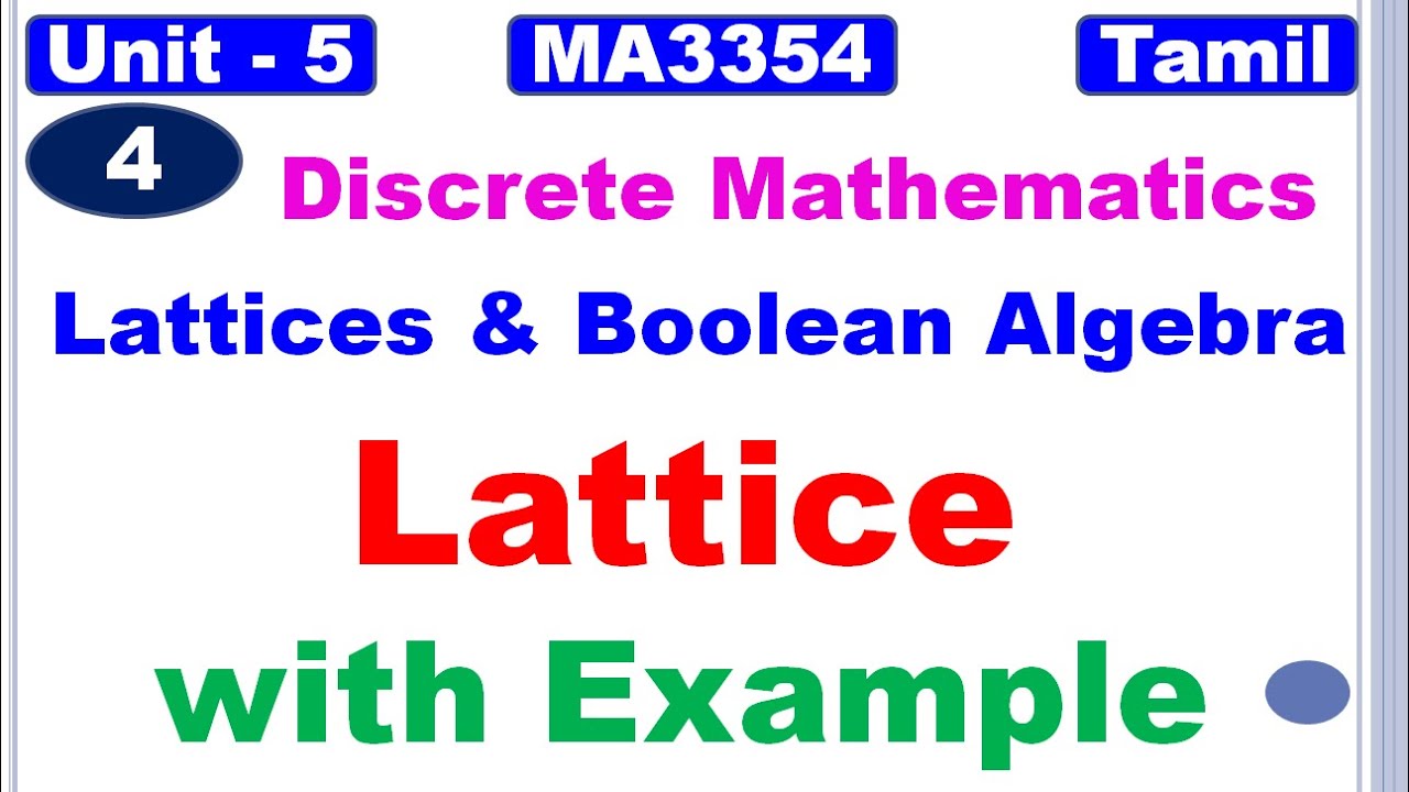 Discrete Mathematics|MA3354|Lattices and Boolean Algebra| Lattices in Tamil|Lattices  with Examples