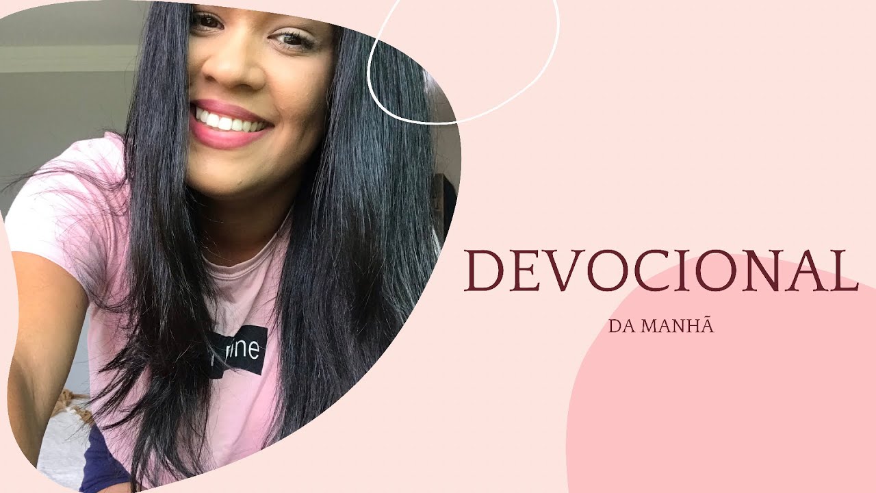 PRIMEIRO DEVOCIONAL DA MANHÃ