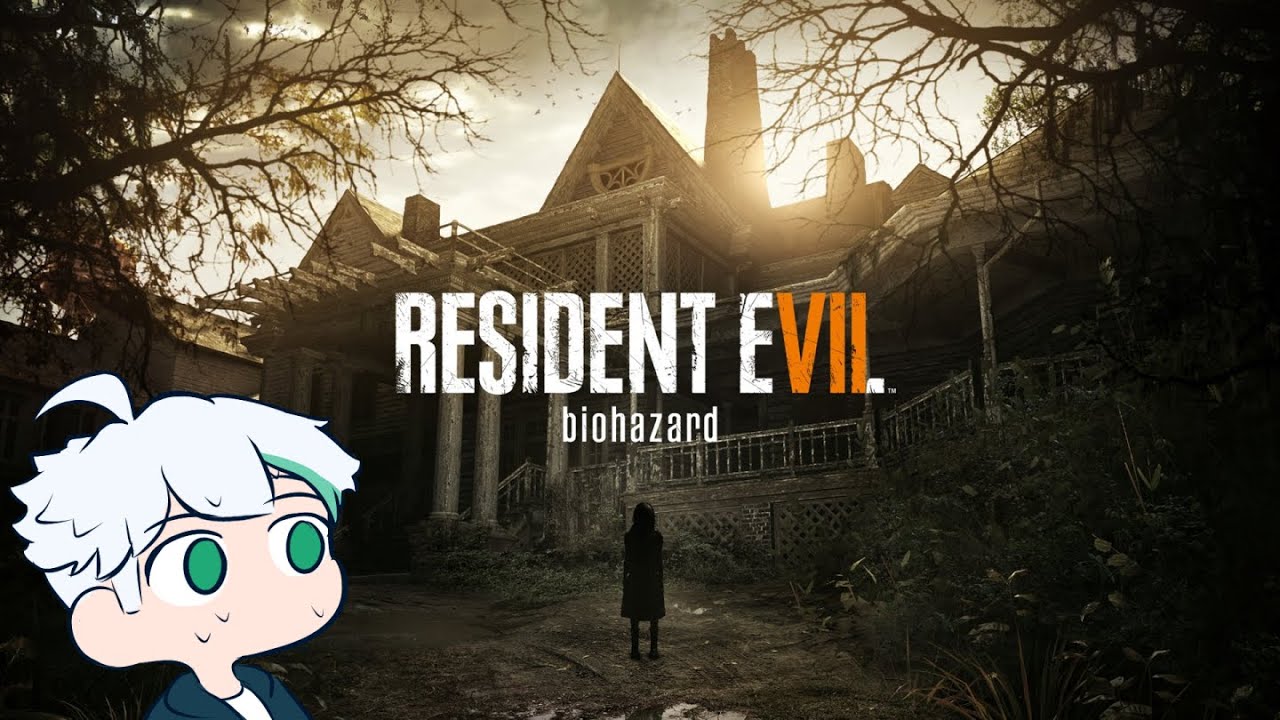 I'm not ready! [Resident Evil 7 Biohazard]