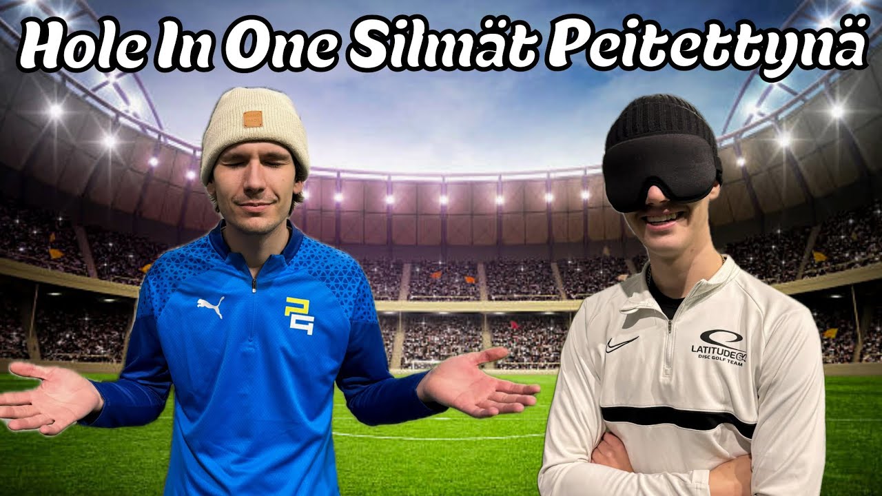 Hole In One Silmät Peitettynä! ft. Otto Mäkinen