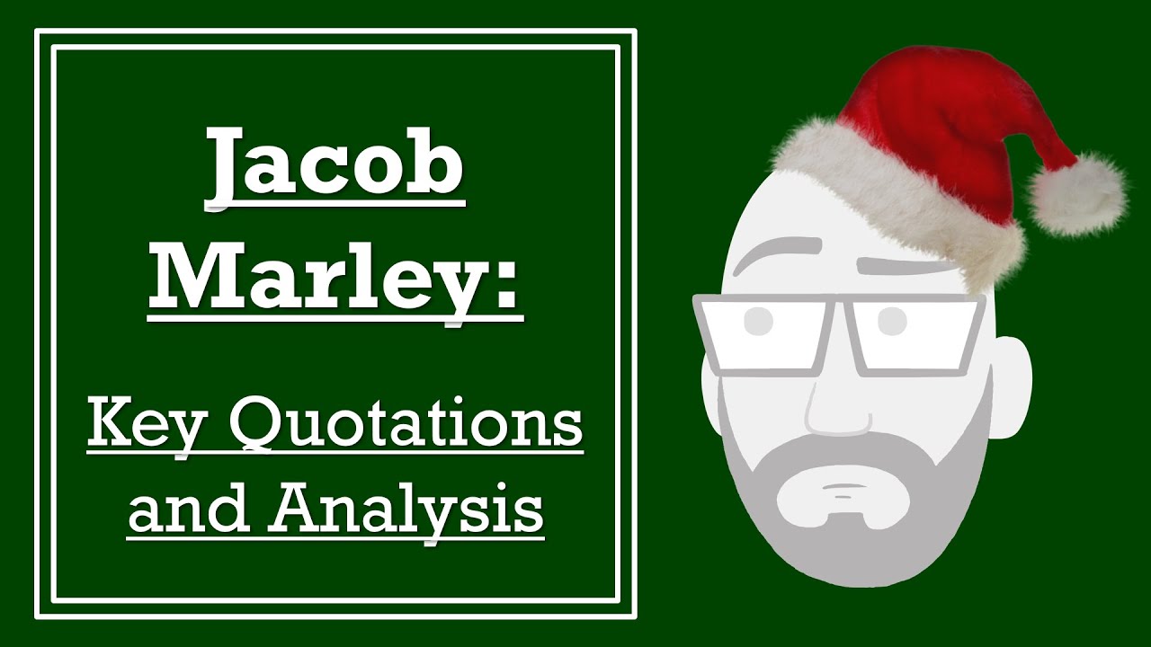 Jacob Marley: Key Quotations and Analysis