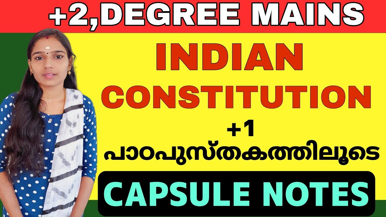 +1 INDIAN CONSTITUTION FOR PLUS TWO MAINS AND DEGREE MAINS|+1 INDIAN CONSTITUTION CAPSULE NOTE