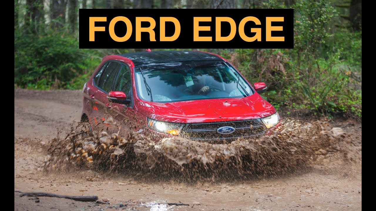 2015 Ford Edge Sport AWD - Off Road And Track Review