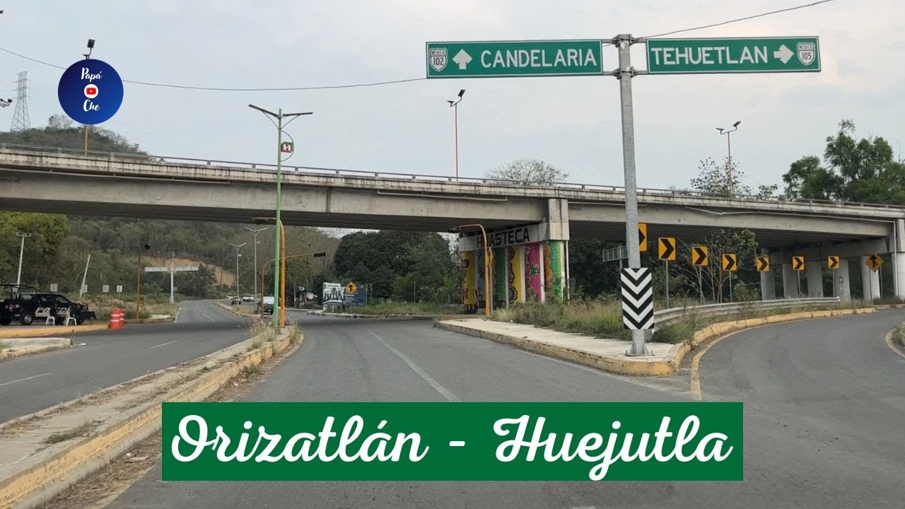 SAN FELIPE ORIZATLÁN – HUEJUTLA DE REYES