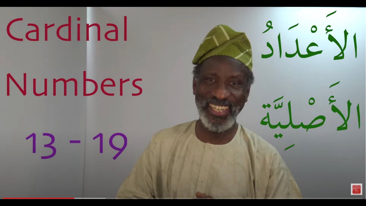 Gateway to Arabic Book Five, Lesson 15, Cardinal Numbers 13 to 19