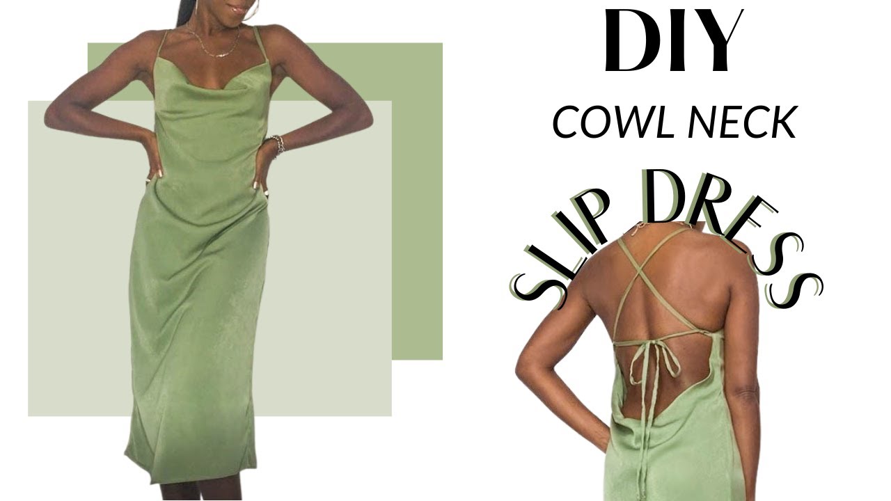 DIY Cowl Neck Slip Dress / Open Back + pattern